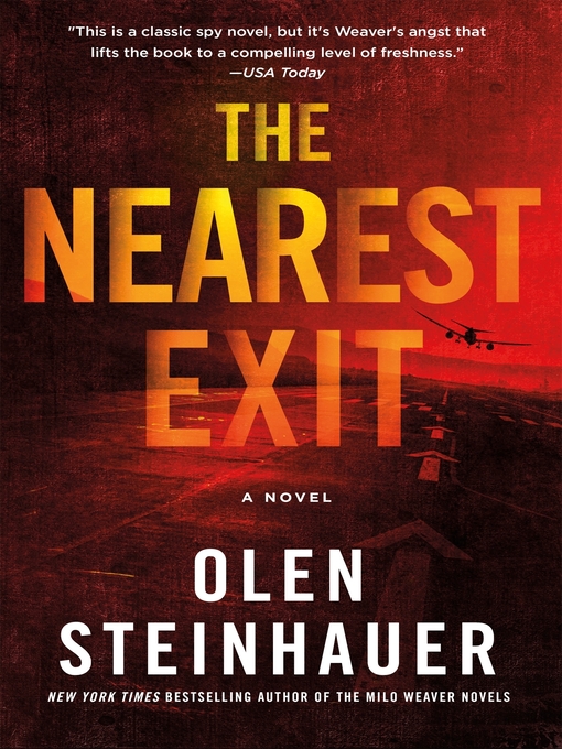 Title details for The Nearest Exit by Olen Steinhauer - Wait list